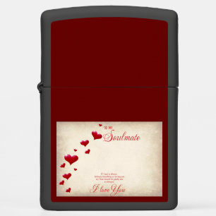 To my Soulmate  Zippo Lighter