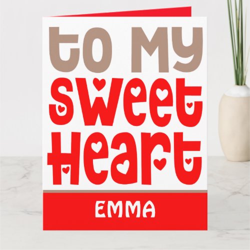 To My Sweetheart Trendy Name Red Valentines Card