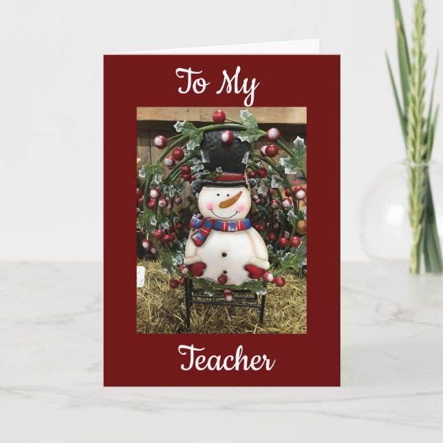 TO MY **TEACHER** AT CHRISTMAS CARD (Front)