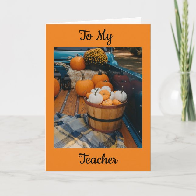 TO MY **TEACHER** AT THANKSGIVING CARD (Front)