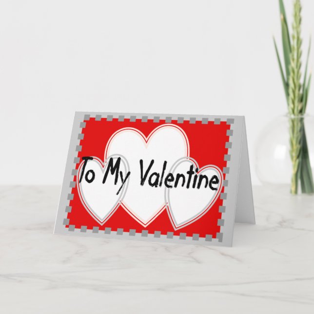 To My Valentine 3 white hearts Holiday Card (Front)