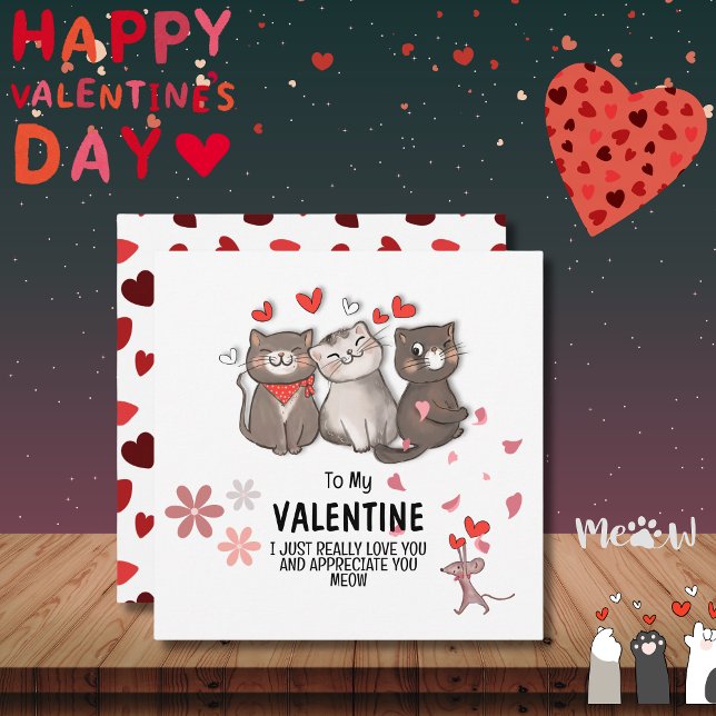 To My Valentine Meow  Note Card (To My Valentine Meow Note Card)