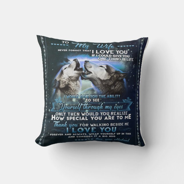 To My Wife From Husband Wolf Lover Blanket Gift Throw Pillow (Front)