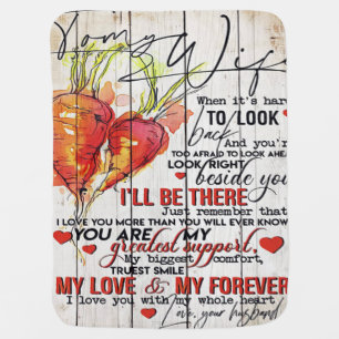 To my Wife Holiday Decoration To My Wife Letter Baby Blanket