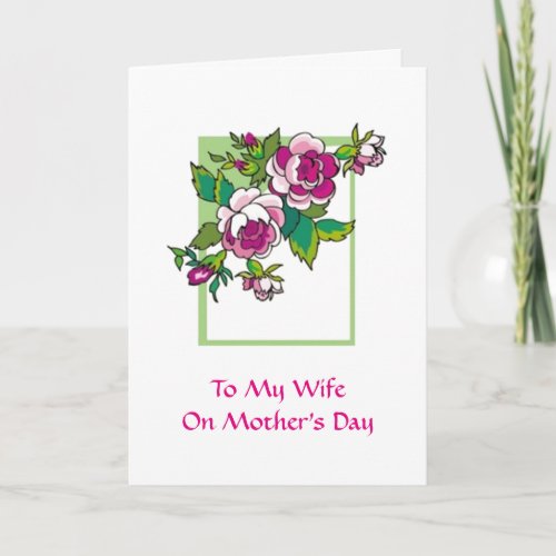 To My Wife Mothers Day Card