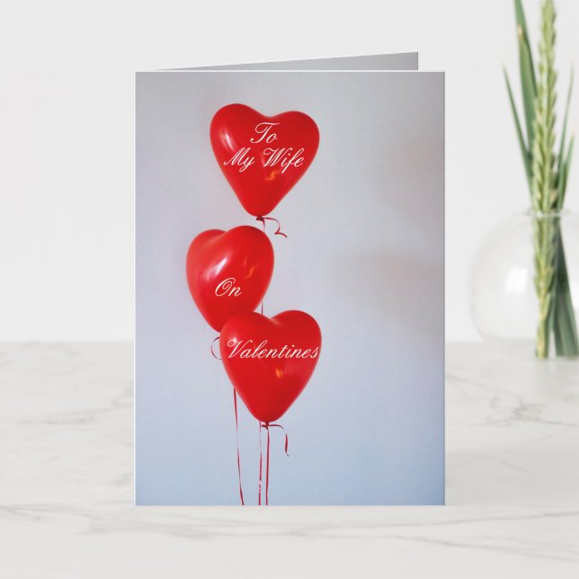 To My Wife On Valentines Love You Always Holiday Card (Front)