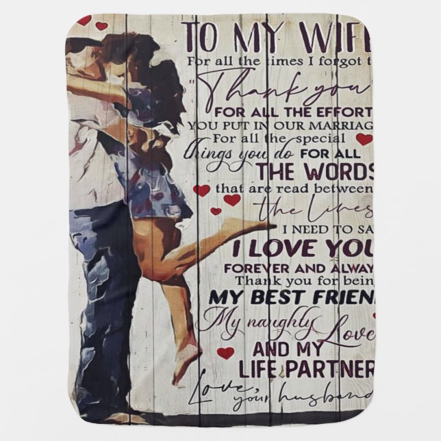 To My Wife Present | Love Quotes Present | Baby Blanket (Front)