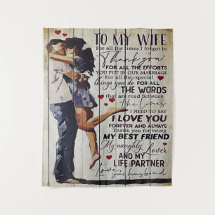 To My Wife Present Love Quotes Present Tapestry