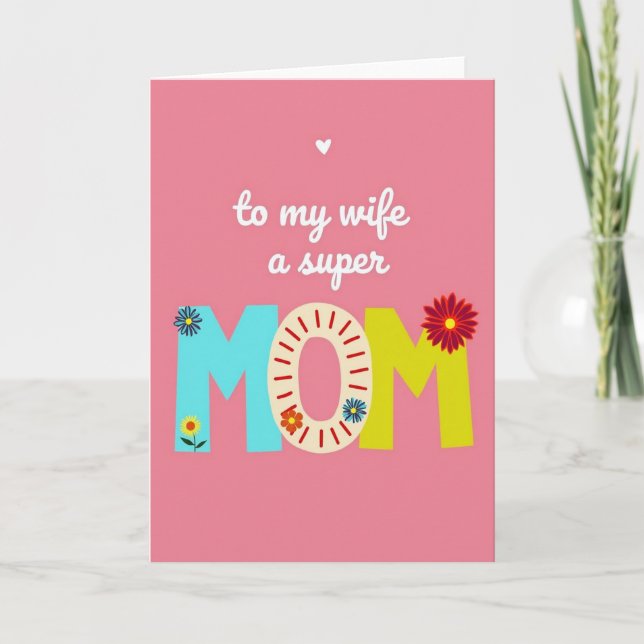 To My Wife Super Mom Graphic Card (Front)