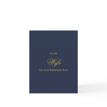 To My Wife, Wedding Day Cards