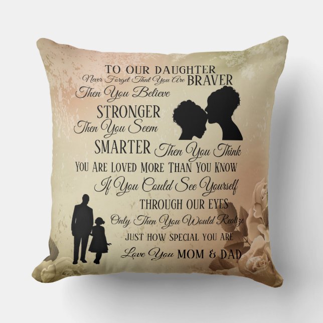 To Our Daughter From Mom & Dad Throw Pillow (Front)