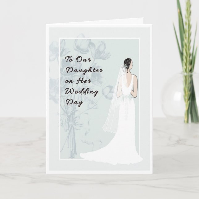 To our Daughter on her Wedding Day Card (Front)