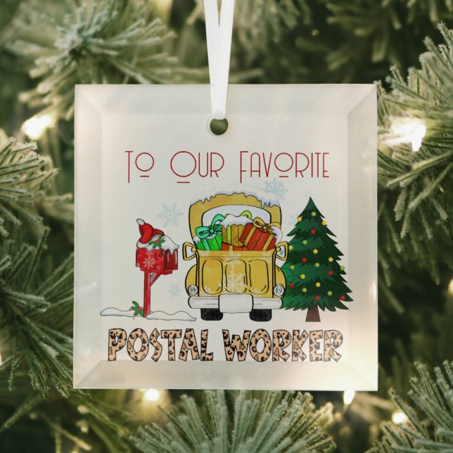 To Our Favorite Postal Worker Christmas Glass Ornament (Insitu)