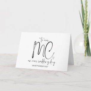 To Our MC on Wedding Day Thank You Bride and Groom Card