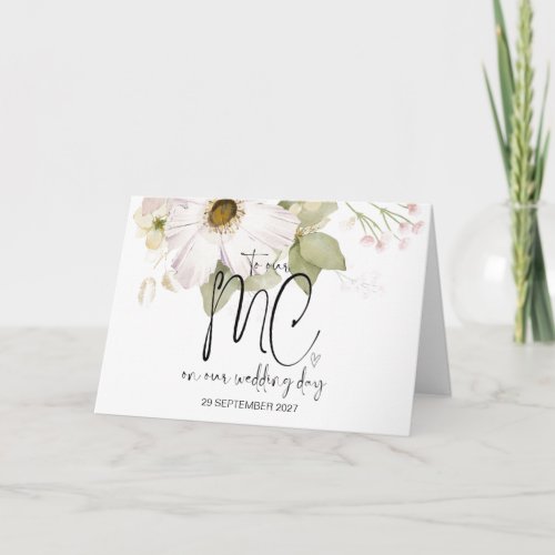 To Our MC on Wedding Day Thank You Bride and Groom Card