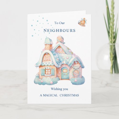 To Our Neighbours Christmas Village  Card