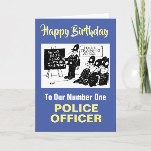 To Our Number One Police Officer Happy Birthday Ca Card