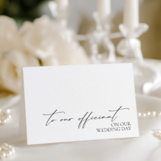"To Our Officiant On Our Wedding Day" Card