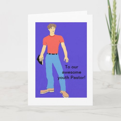 To our youth Pastor Thank You Card