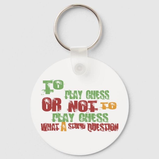 To Play Chess Keychain (Front)