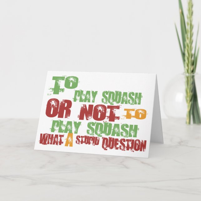 To Play Squash Card (Front)