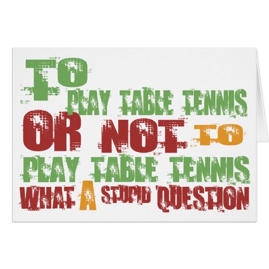 To Play Table Tennis Cards (Front Horizontal)