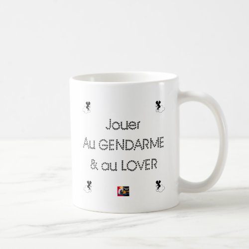To play the GENDARME and COILING _ Word games Coffee Mug