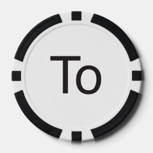 To Poker Chips