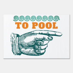 To Pool Sign