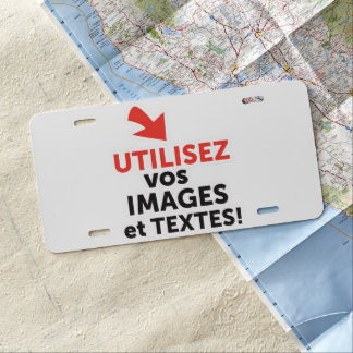 To print your designs in French line License Plate