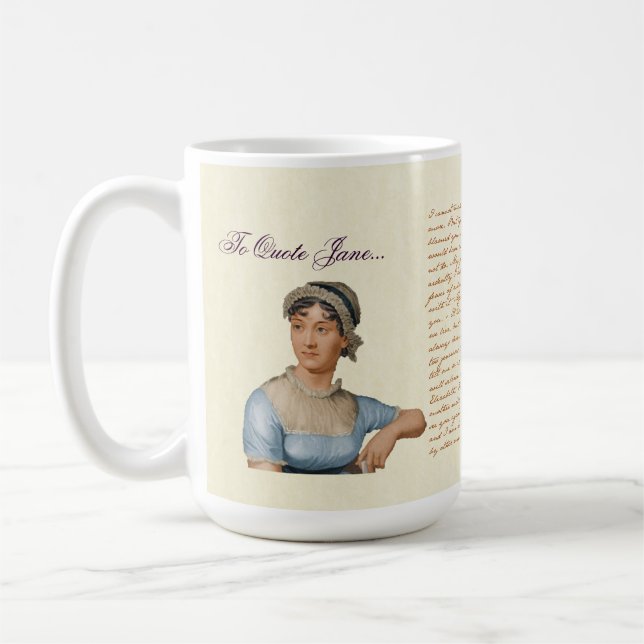 To Quote Jane Austen Quotes Tea Coffee Mug (Left)