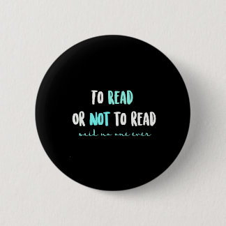 To Read or Not to Read... Button