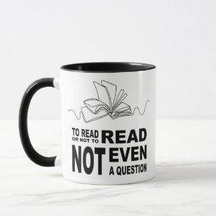 To read or not to read mug