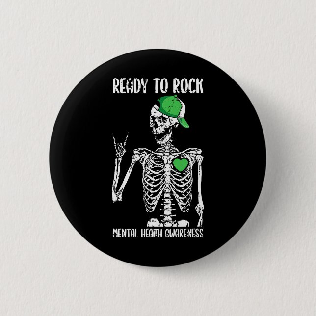 To Rock Mental Health Awareness Skeleton Rock Hand Button (Front)