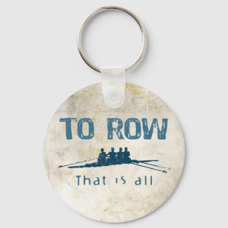 To Row Keychain