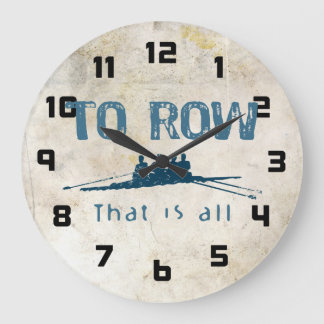 To Row Large Clock