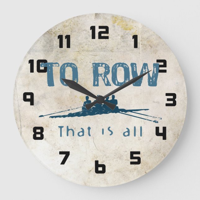 To Row Large Clock (Front)