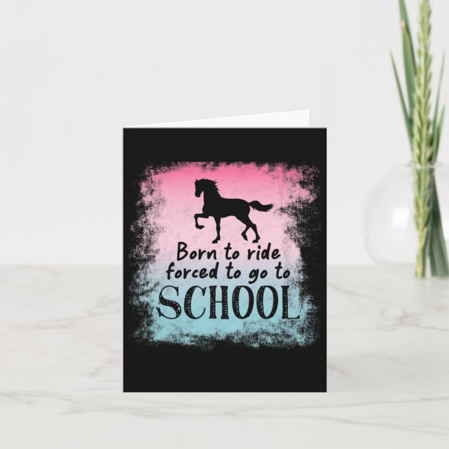 To School For Horseback Riding Horse  Card (Front)