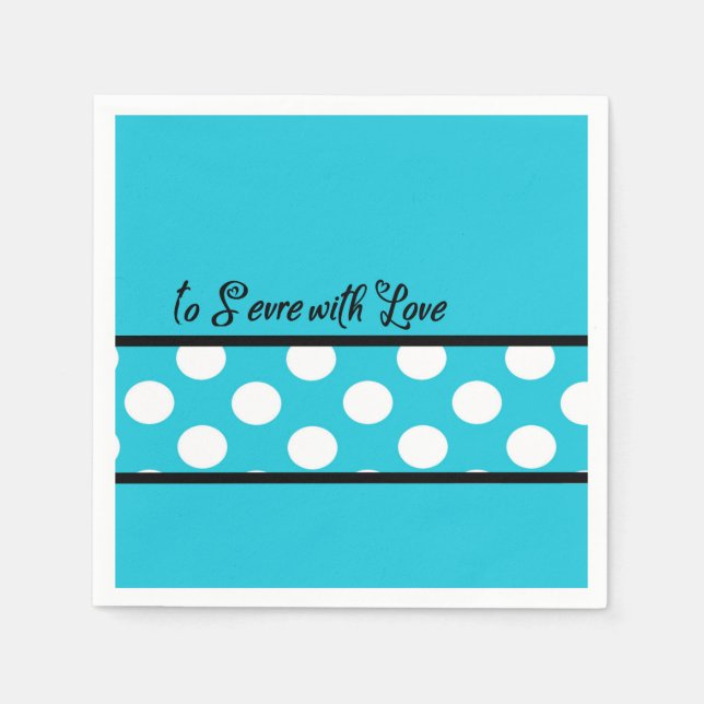 To Serve with Love Blue Party Paper Napkin (Front)