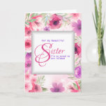 To Sister From Sis Floral Frame Mother's Day Card