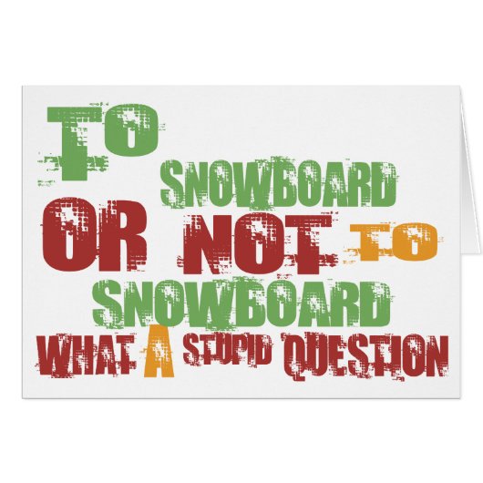 To Snowboard (Front Horizontal)