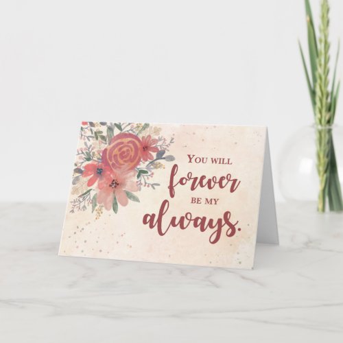 To Spouse Wedding Anniversary Forever Be My Always Card