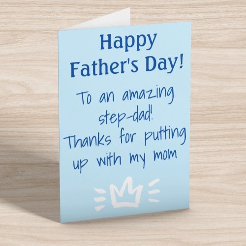 To Step_Dad Funny  Happy Fathers Day Holiday Card