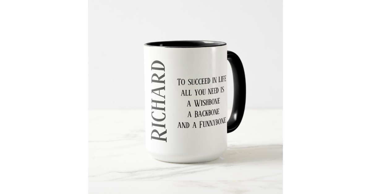 To Succeed In LIfe Mug with Your Name | Zazzle
