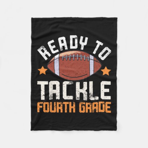To Tackle 4th Fourth Grade Back To School Football Fleece Blanket