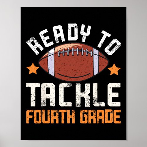 To Tackle 4th Fourth Grade Back To School Football Poster