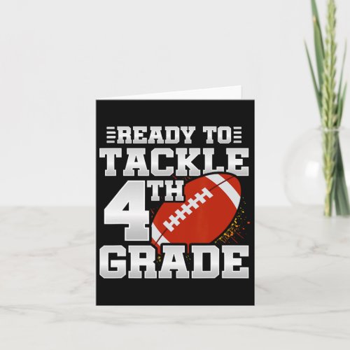 To Tackle 4th Grade _ First Day Of School _ 4th Gr Card
