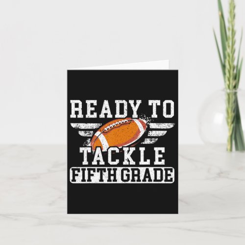 To Tackle Fifth Grade Football Back To School  Card