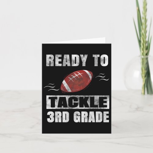 To Tackle Third Grade First Day Of School Football Card