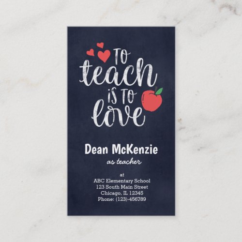 To teach is to love business card